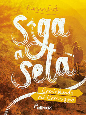 cover image of Siga a seta